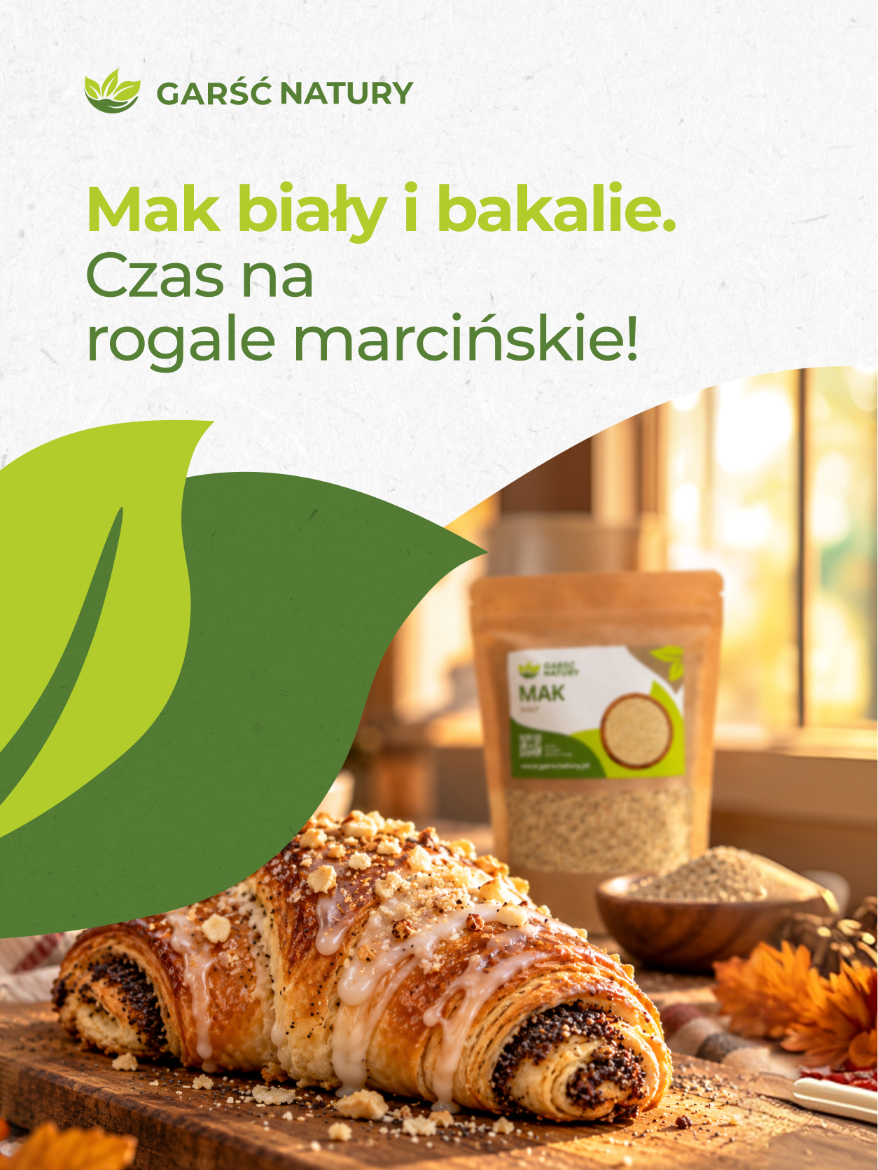 Rogale Marcińskie - mak biały i bakalie GARŚĆ NATURY
